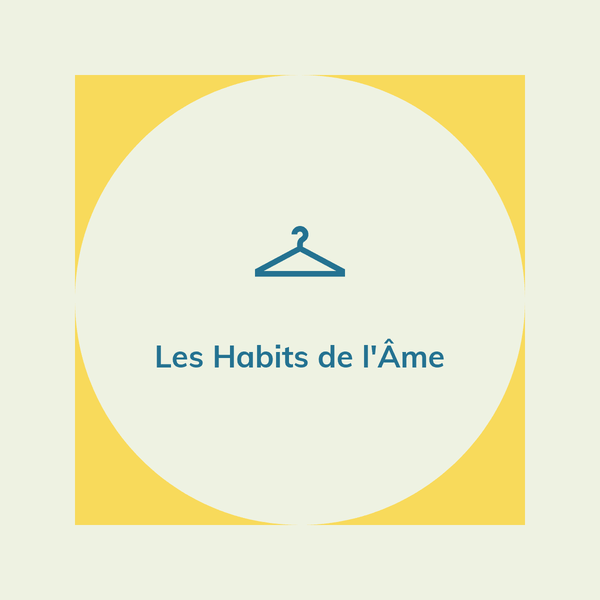 Les Habits de l'Âme